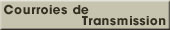 Courroies de Transmission