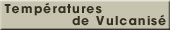 Températures de Vulcanisé